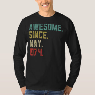 48e verjaardag Mannen Geweldige sinds mei 1974 T-shirt