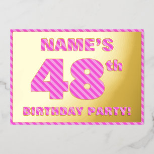 48ste Verjaardagsfeest — Moedig, Leuk, Roze Strepe Folie Uitnodiging