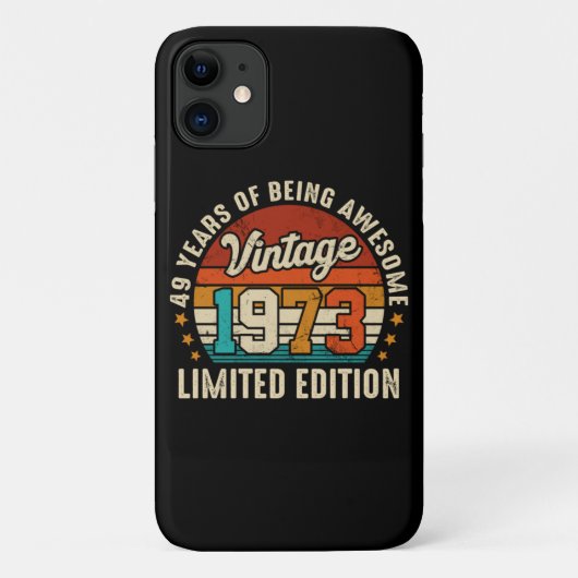 49 jaar Old Gifts  1973 Limited Edition 49t Case-Mate iPhone Case (Achterkant)