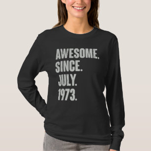 49 Jaar Oud 49e Verjaardag Geweldige sinds juli 19 T-shirt