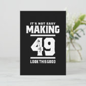 49 Jaar oud - Grappig 49e verjaardagscadeau Kaart (Staand voorkant)