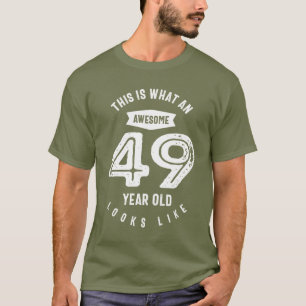 49 jaar oude cadeau 49e verjaardag van cadeauide t-shirt