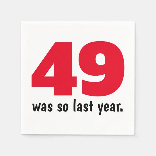 49 was zo vorig jaar servet (Voorkant)