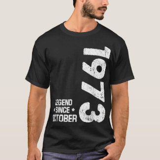 49 Years Old Gifts Legend Since October 1973 49th T-shirt