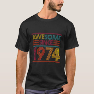 49e verjaardag cadeaus Retro Geweldige sinds 1974 T-shirt