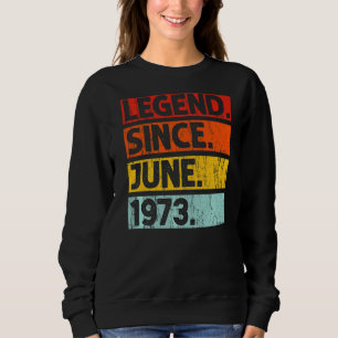 49e verjaardag Legende sinds juni 1973 49 jaar oud Trui