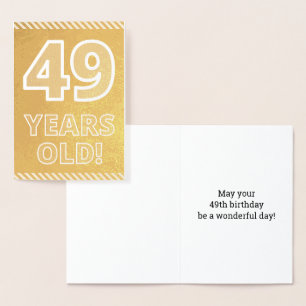 49e Verjaardag: Vet "49 JAAR OUD!" Goud Folie Kaar Kaarten