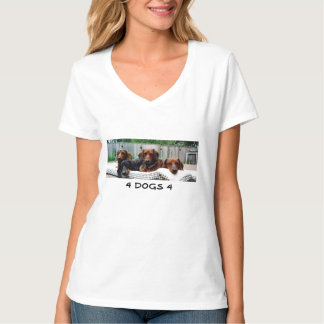 4 DOGS 4 T-SHIRT