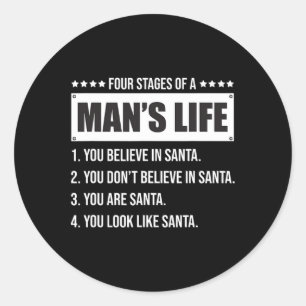4 fasen van het leven van een Man-grappig kerstcad Ronde Sticker