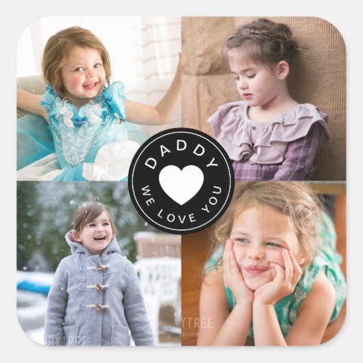 4 Foto Collage Pap We houden van je hart Vaderdag Vierkante Sticker (Voorkant)