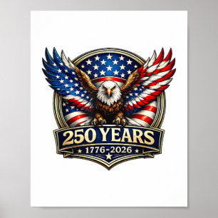 4 juli Amerikaanse vlag adelaar vintage 250 jaar 1 Poster
