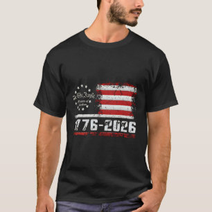4 juli Amerikaanse vlag vintage 250 jaar 1776 2 T-shirt