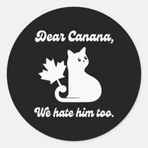 4 juli Beste Canada We Hate Hem Ook Cat Anti-T Ronde Sticker