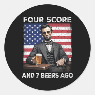 4 juli Drink Beer Patriot Four Score en 7 Ronde Sticker