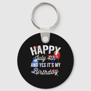 4 juli en ja het is mijn verjaardag onafhankelijkh sleutelhanger