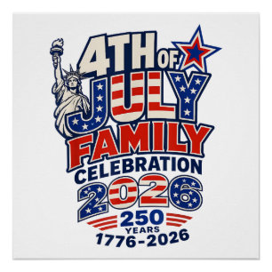 4 juli familiefeest 2026 250 jaar 1776 perfect poster