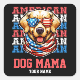 4 juli Golden Retriever Dog Mama gepersonaliseerd Vierkante Sticker