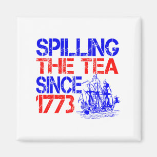 4 juli Het morsen van de thee sinds 1773 4 juli Magneet