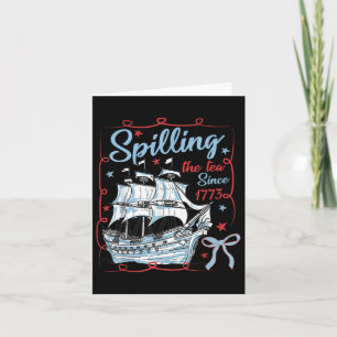 4 juli Het morsen van de thee sinds 1773 Coquette  Kaart