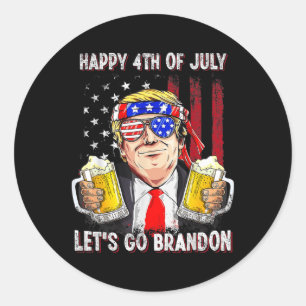 4 juli Let's Go Beer Brandon Trump Beer Ameri Ronde Sticker