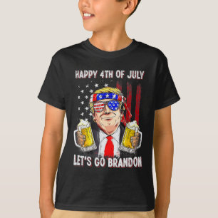 4 juli Let's Go Beer Brandon Trump Beer Ameri T-shirt