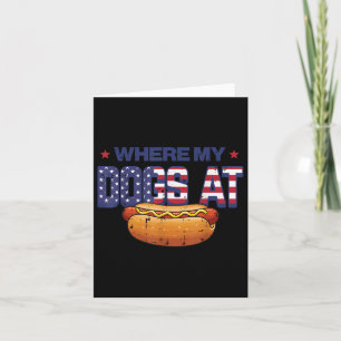 4 juli waar zijn mijn honden patriottistische hotd kaart