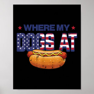 4 juli waar zijn mijn honden patriottistische hotd poster