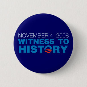4 november 2008: Getuige van de Button Geschiedeni
