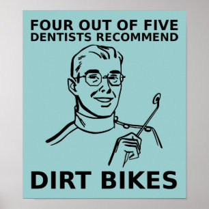 4 Sur 5 Dentistes Vélo De Chemin Poster Motocross