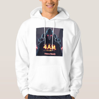 4 uur 's ochtends club Future Ready Hoodie