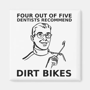 4 van de 5 Tandartsen Dirt Bike Motocross Magneet