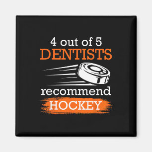 4 van de 5 tandartsen raden Hockey IJshockey Magneet