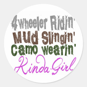 4 wieler ridin modd slingin camo wearin een meisje ronde sticker