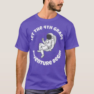 4de graad laat het avontuur met buitenruimte Astr T-shirt