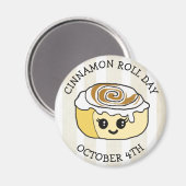4de oktober is Cinnamon Roll Day Magneet (Voorkant / Achterkant)