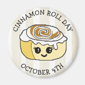 4de oktober is Cinnamon Roll Day Magneet (Voorkant)