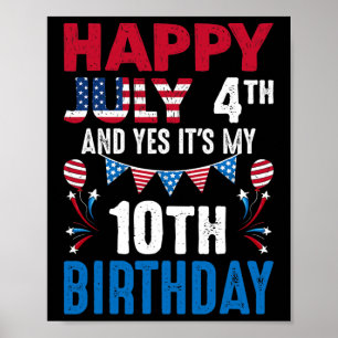 4e en ja het is mijn 10e verjaardag Amerikaanse Pa Poster