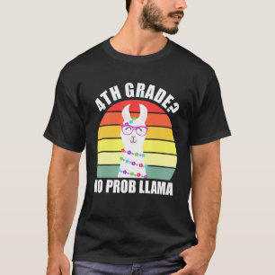 4e klas Geen probleem Lama terug naar school Vierd T-shirt