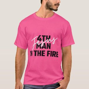 4e Man in het Vuur Jezus Christelijke Geloof Manne T-shirt