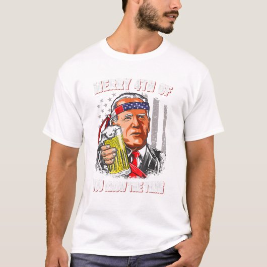 4e van jullie weet wat Biden is T-shirt (Voorkant)
