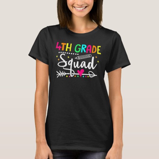 4th Grade Squad Back To School Fourth Grade Teache T-shirt (Voorkant)