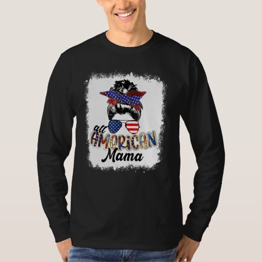 4th of July All American Mama Bleached Tees Messy  (Voorkant)