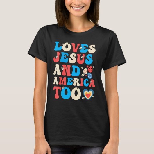 4th of July Christian Groovy Loves Jesus and Ameri T-shirt (Voorkant)
