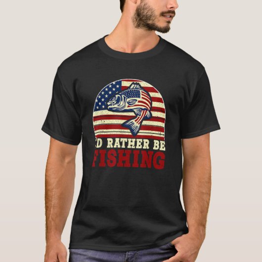 4th of July I d Rather Be Fishing 5 T-shirt (Voorkant)