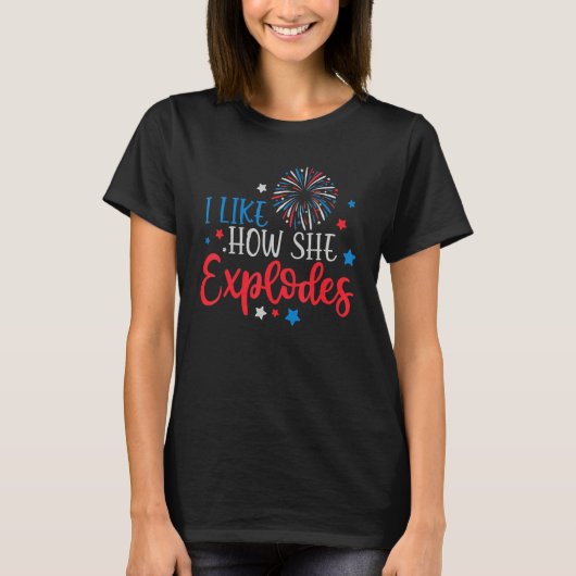 4th Of July I Like How She Explodes  ing Couple T-shirt (Voorkant)