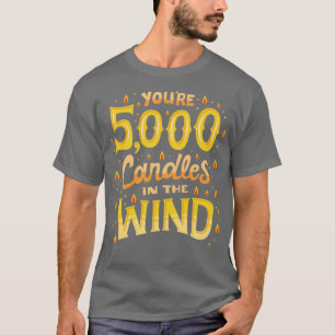 5000 kaarsen in de wind t-shirt