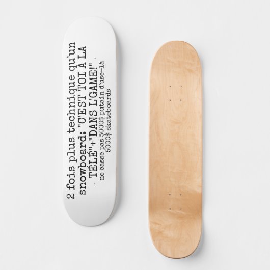 5000$ SKATEBOARD (Voorkant)