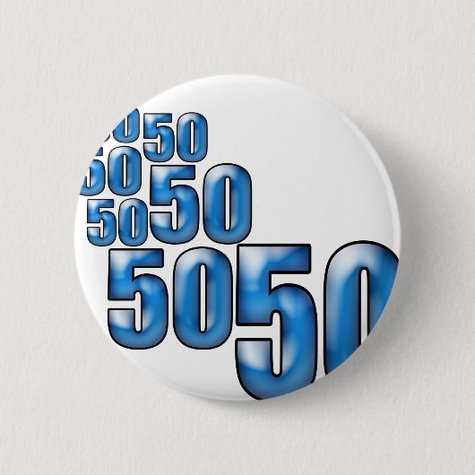 50 50 50 RONDE BUTTON 5,7 CM (Voorkant)