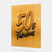 50 and Fabulous Acrylic Sign (Angle)