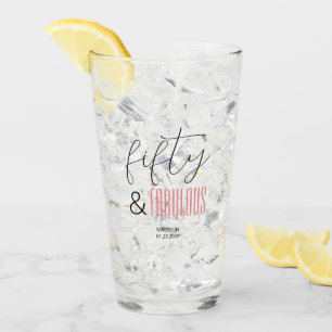 50 and Fabulous Custom 50th Birthday Modern Script Glas